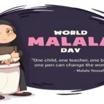 International Malala Day: A Glorious Legacy Left by Malala Yousafzai